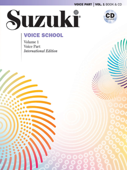 Paperback Suzuki Voice School, Volume 1 (International Edition): International Edition, Book & CD Book