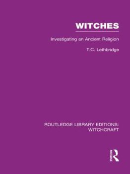 Paperback Witches (RLE Witchcraft): Investigating An Ancient Religion Book