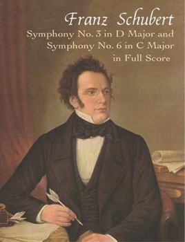 Paperback Symphony No. 3 in D Major and Symphony No. 6 in C Major in Full Score Book