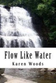 Paperback Flow Like Water Book