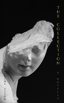 Paperback The Collection: A Novella Book