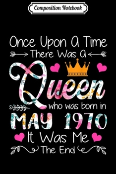 Paperback Composition Notebook: Girls 49th Birthday Queen May 1970 Queen Birthday Journal/Notebook Blank Lined Ruled 6x9 100 Pages Book