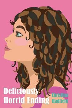 Paperback Deliciously Horrid Ending Book