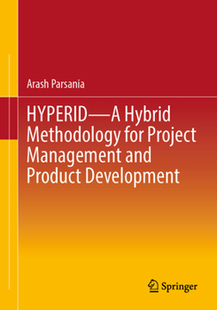 Paperback Hyperid - A Hybrid Methodology for Project Management and Product Development Book