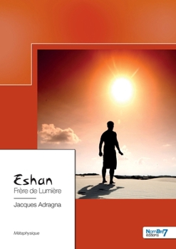 Paperback Eshan: Frère de lumière [French] Book