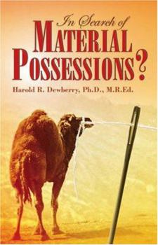 Paperback In Search of Material Possessions? Book