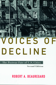 Voices of Decline: The Postwar Fate of US Cities
