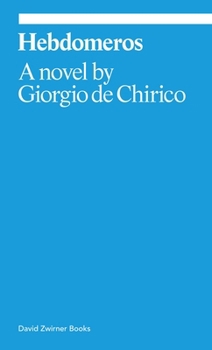 Paperback Hebdomeros: A Novel Book
