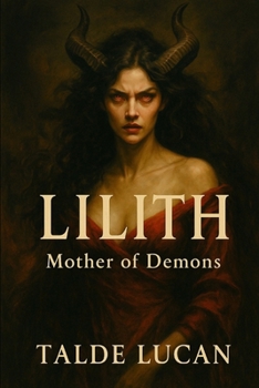 Paperback Lilith: Mother of Demons Book