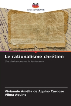 Paperback Le rationalisme chrétien [French] Book