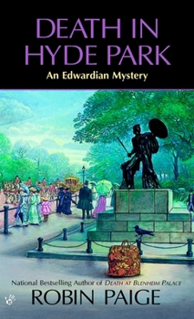 Death in Hyde Park (Robin Paige Victorian Mysteries, No. 10) - Book #10 of the Kathryn Ardleigh