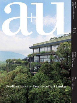 Paperback A+u 11:06, 489: Geoffrey Bawa - Essence of Sri Lanka Book