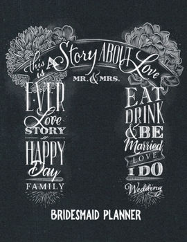 Bridesmaid Planner: Bridal Party Tasks and Party Planner for Things to do, Important Dates, Trackers & More: Matron of Honor Gift