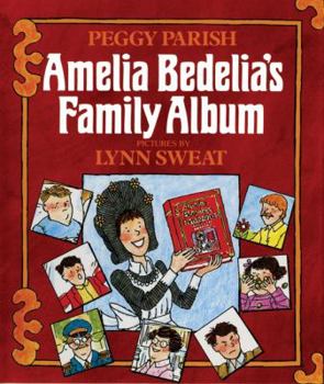 Amelia Bedelia's Family Album (An I Can Read Book, Level 2)