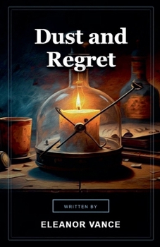 Paperback Dust and Regret Book