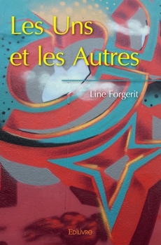 Paperback Les Uns et les Autres [French] Book