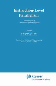 Instruction-Level Parallelism (The Springer International Series in Engineering and Computer Science)