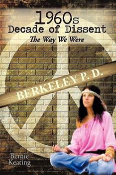 Paperback 1960s Decade of Dissent: The Way We Were Book