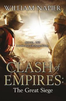 Paperback Clash of Empires: The Great Siege Book