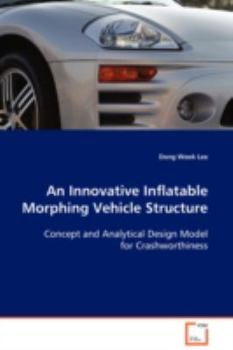 Paperback An Innovative Inflatable Morphing Vehicle Structure Book