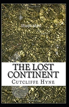 Paperback The Lost Continent The Story of Atlantis Illustrated Book