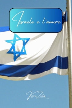 Paperback Israele e l'amore [Italian] Book