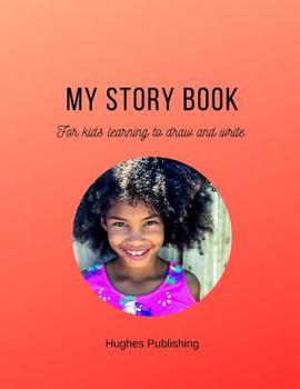 Paperback My Story Book: For Kids learning to draw and write 100 sheets 8.5 x 11 in Book