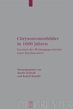Hardcover Chrysostomosbilder in 1600 Jahren [German] Book