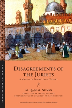 Paperback Disagreements of the Jurists: A Manual of Islamic Legal Theory Book