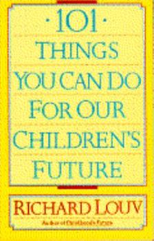 Paperback 101 Thnings You Can Do for Our Children's Future Book