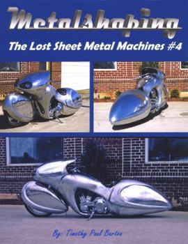 Paperback Metalshaping The Lost Sheet Metal Machines #4 Book