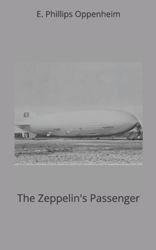 The Zeppelin's Passenger