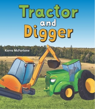 Paperback Abrams NFS Infact: Leveled Reader Tractor and Digger Book