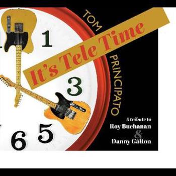 Music - CD It's Tele Time! A Tribute To Roy Buchana Book