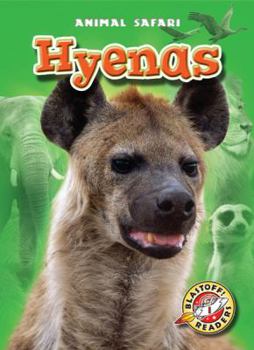 Hyenas - Book  of the Animal Safari