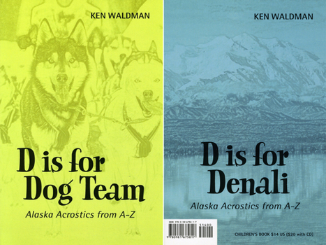 Paperback D Is for Dog Team: D Is for Denali Book