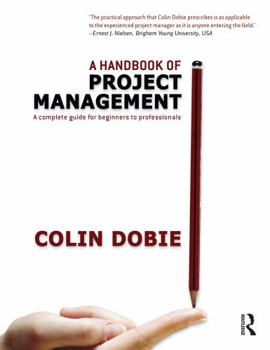 Paperback Handbook of Project Management: A complete guide for beginners to professionals Book