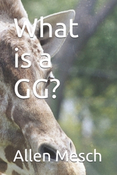 Paperback What is a GG? Book
