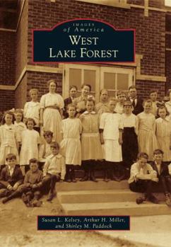 West Lake Forest - Book  of the Images of America: Illinois