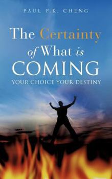 Paperback The Certainty of What Is Coming Book