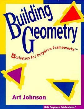 Hardcover Building Geometry: Activities for Polydron Frameworks Book