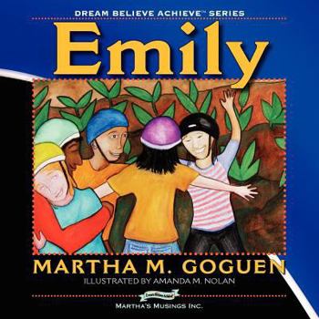 Paperback Emily: Dream Believe Achieve Book