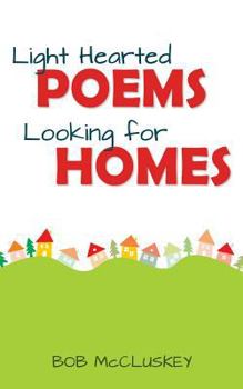 Paperback Light Hearted Poems Looking for Homes Book