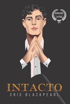 Intacto (Serie Intacto) (Spanish Edition)