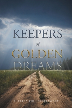 Paperback Keepers of Golden Dreams Book