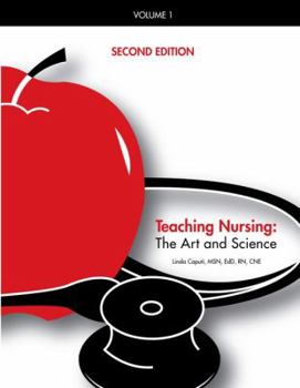Paperback Teaching Nursing, Vol 1: The Art and Science Book