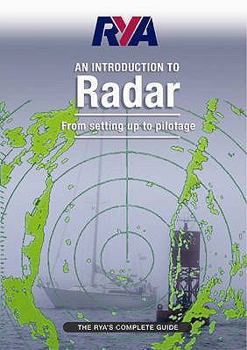 Paperback Rya Introduction to Radar: The Rya's Complete Guide Book