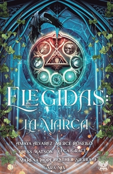 Paperback Elegidas: La Marca [Spanish] Book