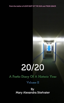 Paperback 20/20 (Volume II): A Poetic Diary Of A Historic Year Book