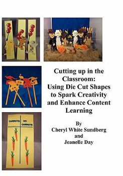 Cutting Up in the Classroom